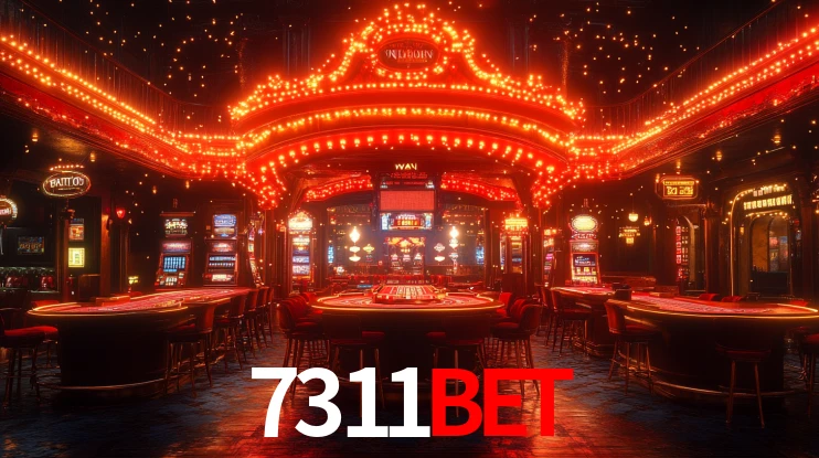 7311bet: Jogos de Caça-Níqueis-Altas Recompensas, Roleta-Velocidade, Blackjack-Desafios Máximos